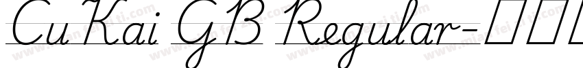 CuKai GB Regular字体转换